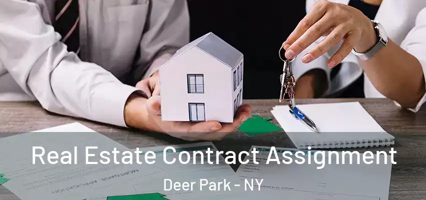  Real Estate Contract Assignment Deer Park - NY